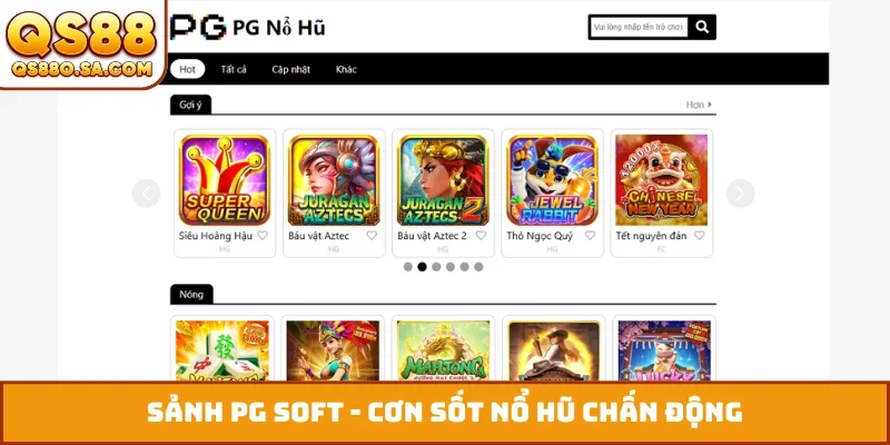 Sảnh PG Soft