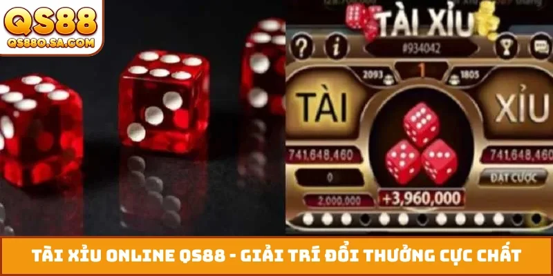 Tài xỉu online QS88