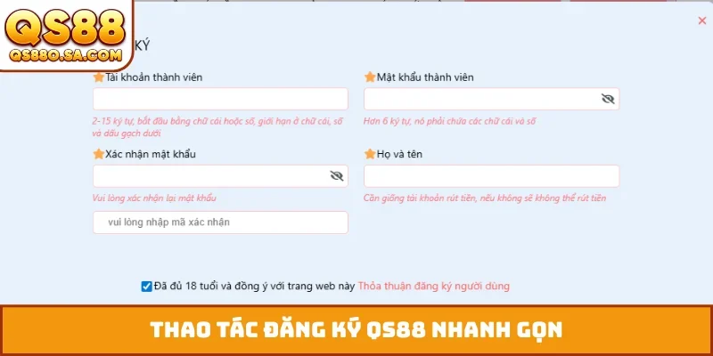 Thao tác đăng ký QS88 nhanh gọn